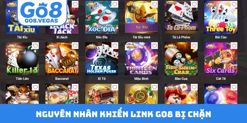 Nguyên nhân khiến link GO8 bị chặn Nguyên nhân khiến link GO8 bị chặn